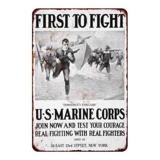 Distressed First to Fight Vintage Look Distressed 8x22 Metal Sign 108120020067