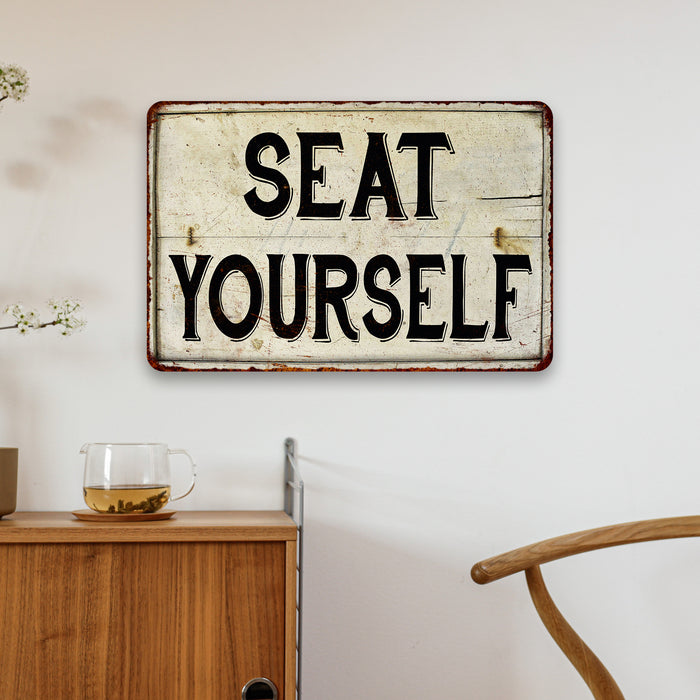 Seat Yourself Vintage Look Chic Distressed Metal Sign 108120020095