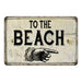 To the Beach Left Hand Vintage Look Chic Distressed 8x12108120020134