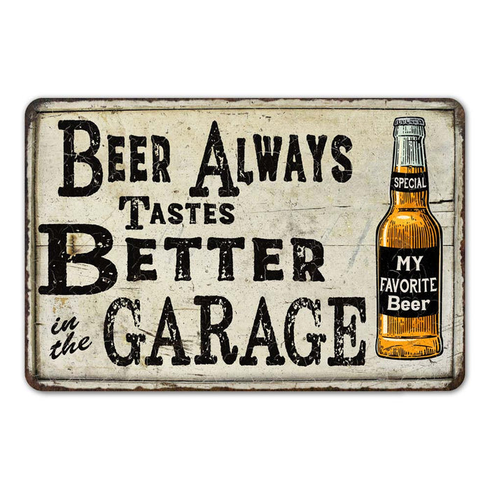 Beer Better In The Garage Vintage Look Chic Distressed