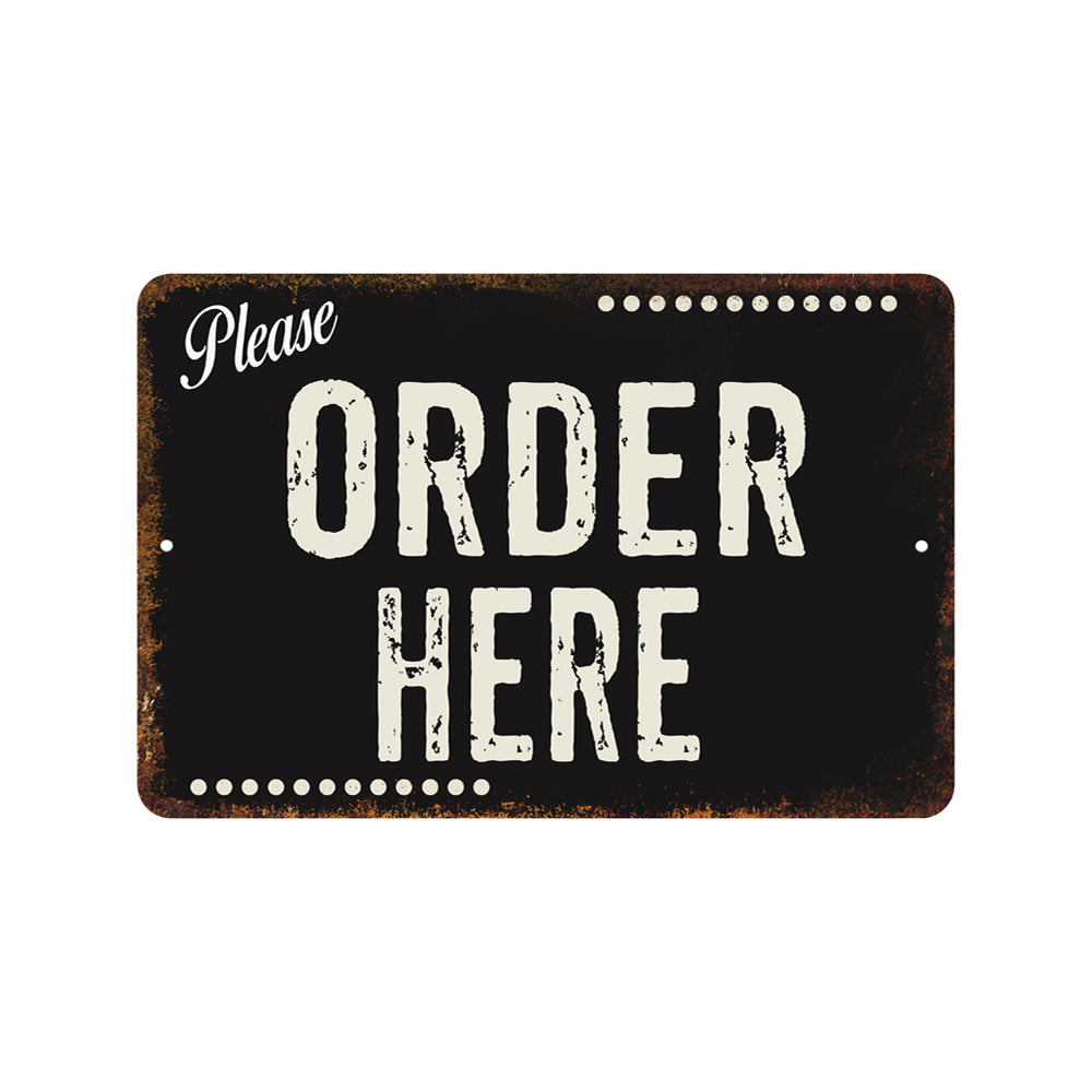 Order Here Metal Sign | Diner & Restaurant Decor — Chico Creek Signs