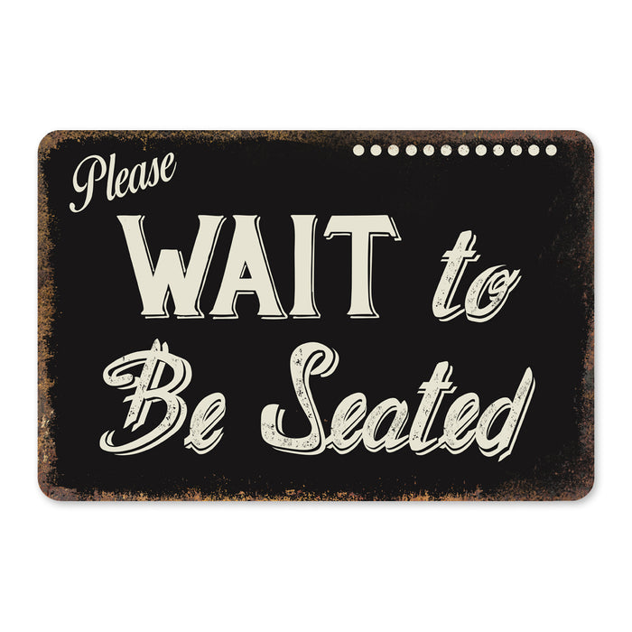 Please Wait To Be Seated Dark Vintage 50's Diner Metal Sign 108120061069