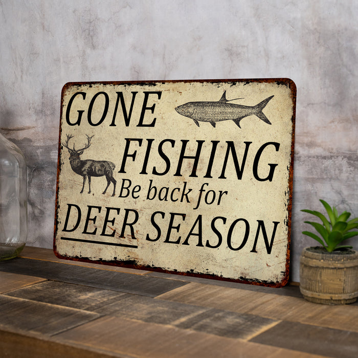 Gone Fishing, Deer Season Man Cave Fishing Metal Sign 108120063003