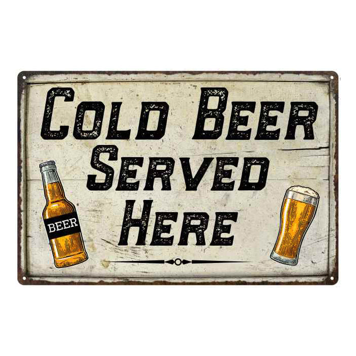 Cold Beer Served Here Bar Pub Funny Gift 8x12 Metal Sign 108120064003