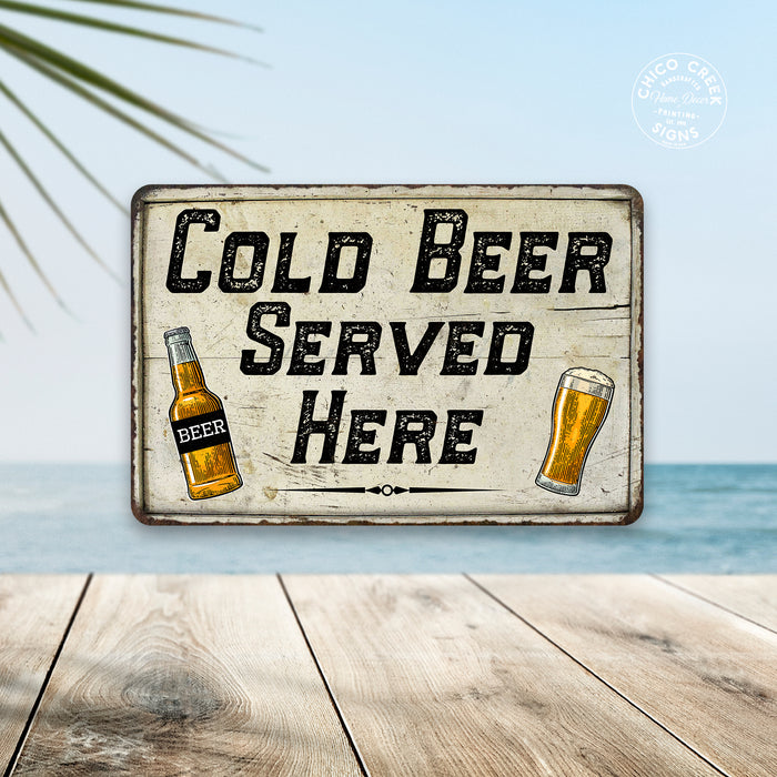 Cold Beer Served Here Bar Pub Funny Gift