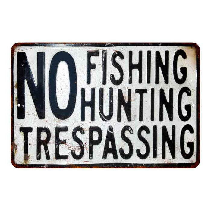 NO Fishing Hunting Sign Vintage Wall Décor Signs Art Decorations Tin Gift 
