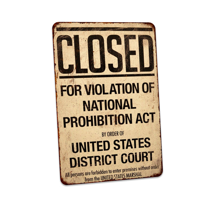 Closed Prohibition Sign Vintage Wall Decor Signs