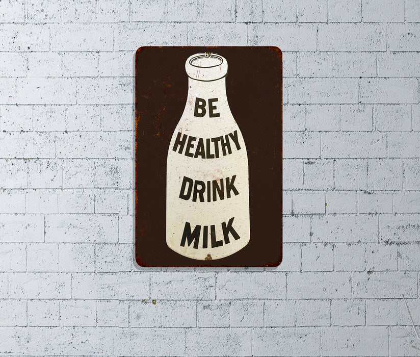 Be Healthy Drink Milk Sign Vintage Wall Decor Signs Art Decorations Tin Gift 108120067130
