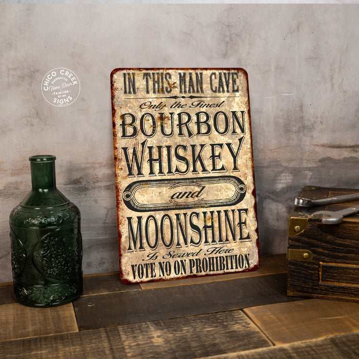 Bourbon Whiskey and Moonshine Metal Sign