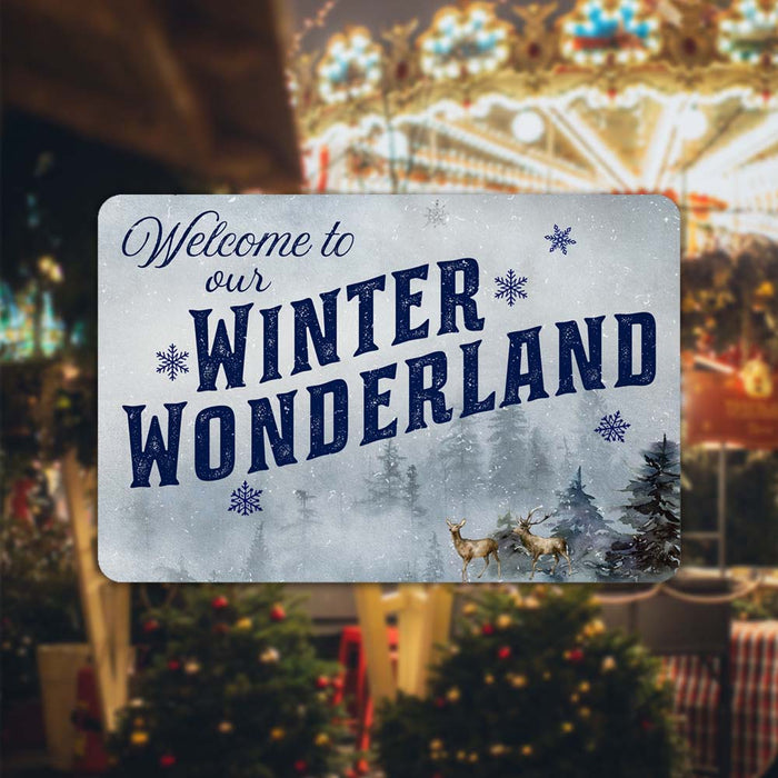 Welcome To Our Winter Wonderland Vintage Holiday Theme Christmas Winte —  Chico Creek Signs