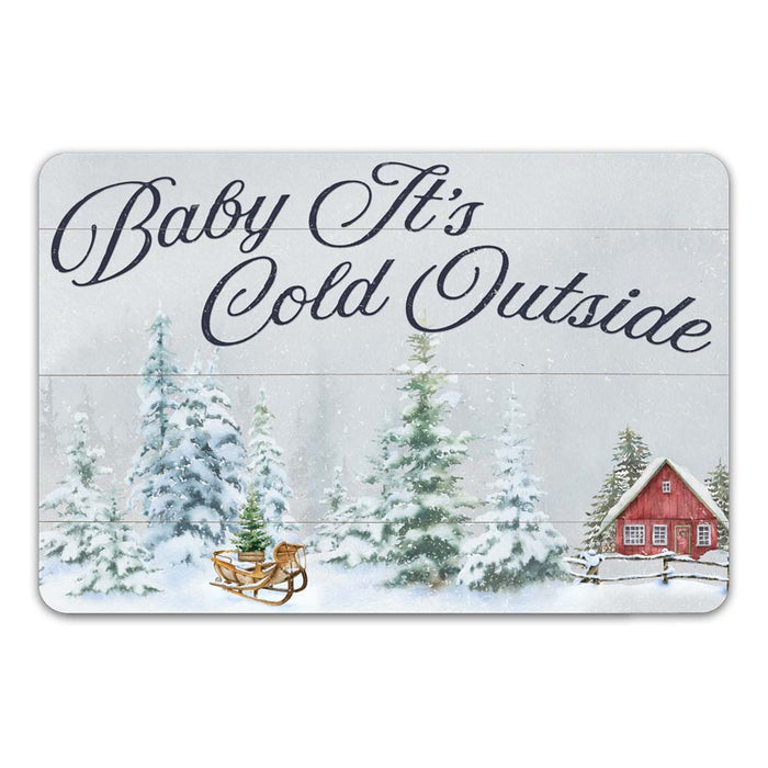 Baby It's Cold Outside Vintage Holiday Theme Christmas Winter Metal Sign 108120097012