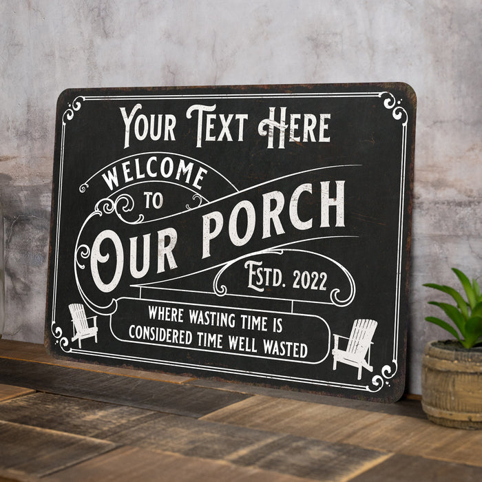 Personalized Welcome to Our Porch Sign Backyard Patio Metal Home Decor Gift 108120111001