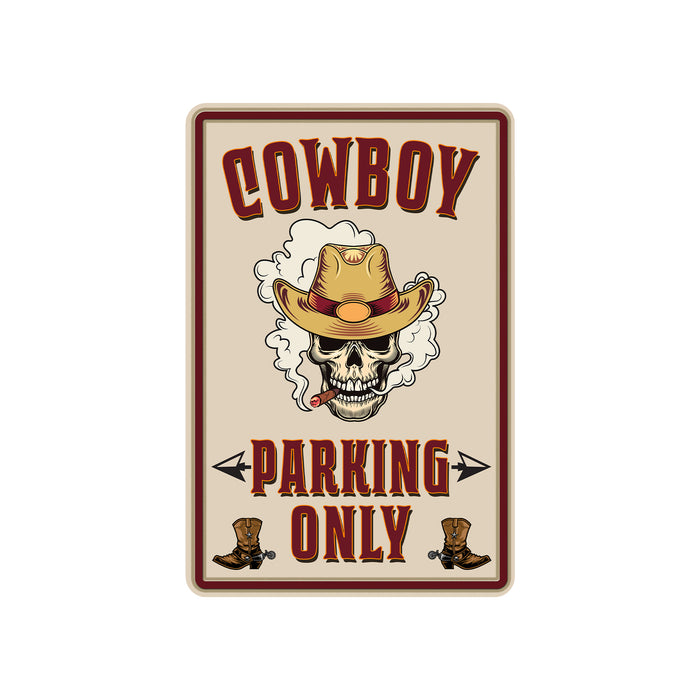 Cowboy Parking Only Sign Farm House Decor Wall Metal Parking Sign