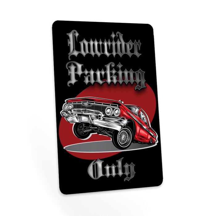 Lowrider Parking Only Sign Garage Decor Chicano Metal Parking Sign