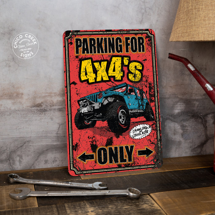 4x4 Parking Sign