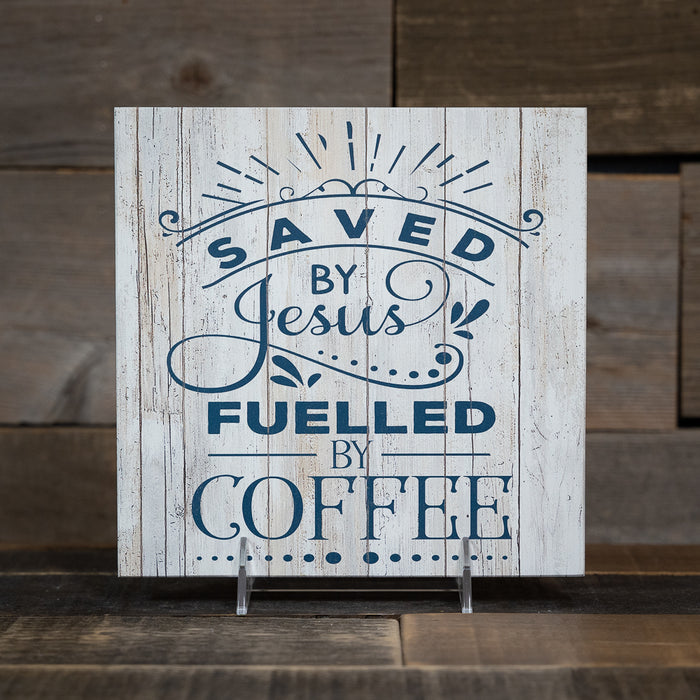Saved by Jesus, Fueled by Coffee Rustic Looking Faith Wood Sign Wall Decor Gift Wood Sign B3-08080062031