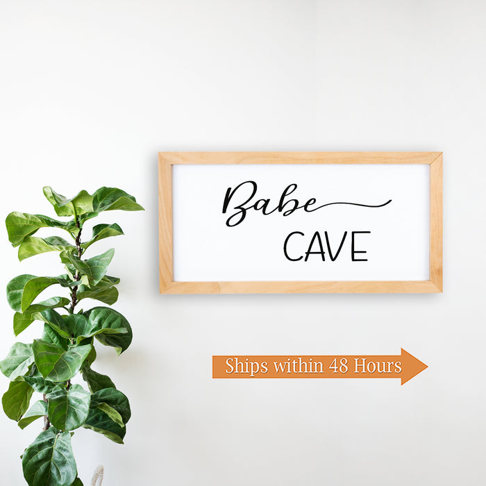Babe Cave Framed Wood Sign
