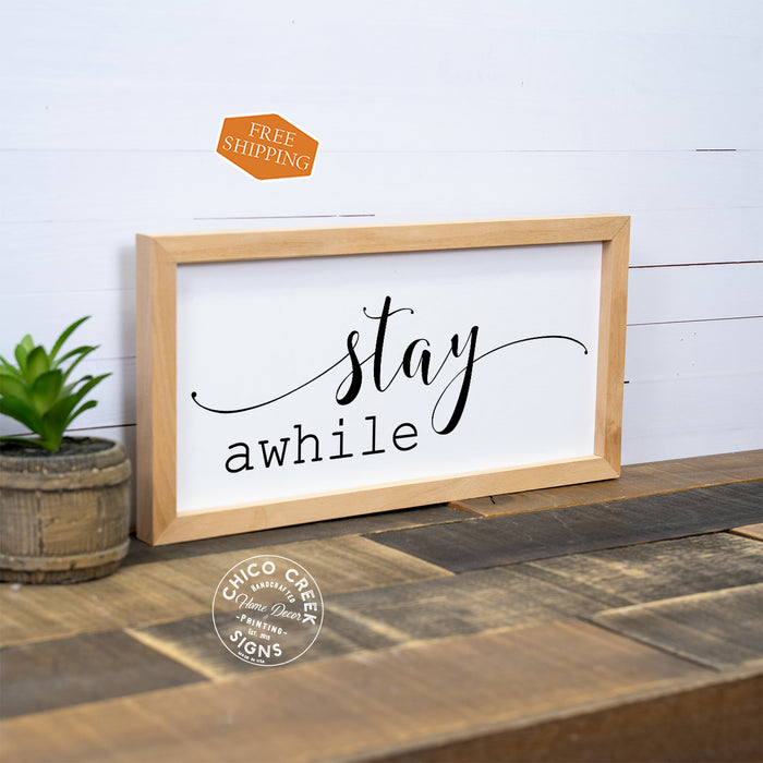 Stay Awhile Home Guest Friend Gather Framed Wood Sign F1-07140002008