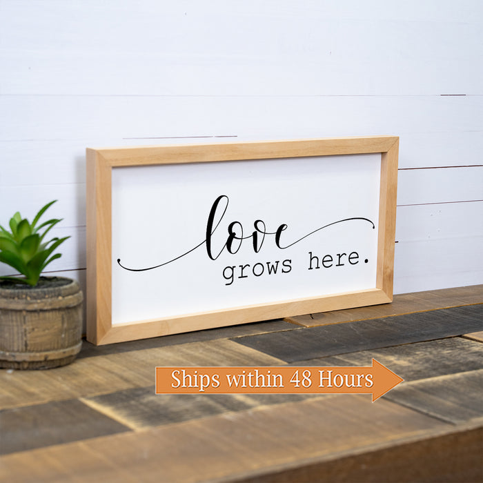 Love Grows Here Framed Wood Sign F1-07140002010