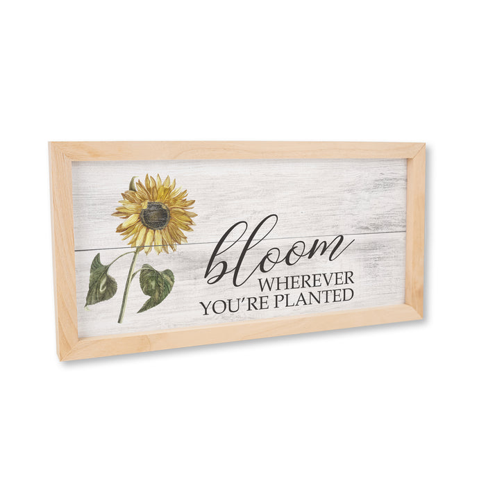 Bloom Where You're Planted Wood Framed Sign F1-07140006008