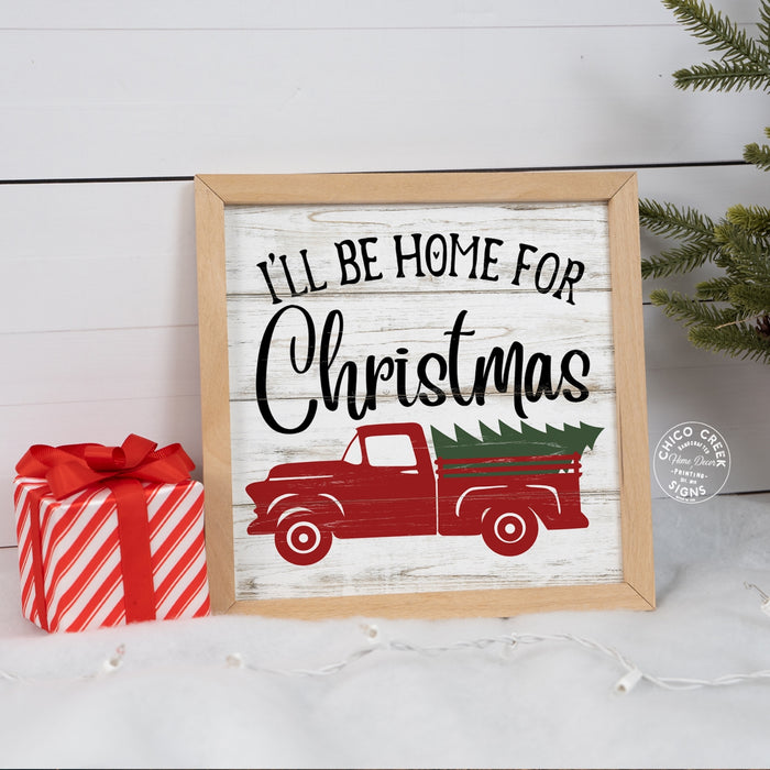 I'll Be Home For Christmas Wood Sign F1-10100004002