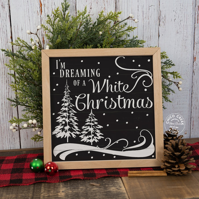 I'm Dreaming of a White Christmas Wood Sign F1-10100004016