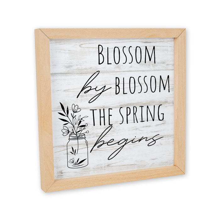 Blossom By Blossom The Spring Begins Wood Framed Sign F1-10100007002